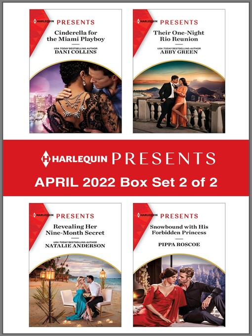 Title details for Harlequin Presents: April 2022, Box Set 2 of 2 by Dani Collins - Available